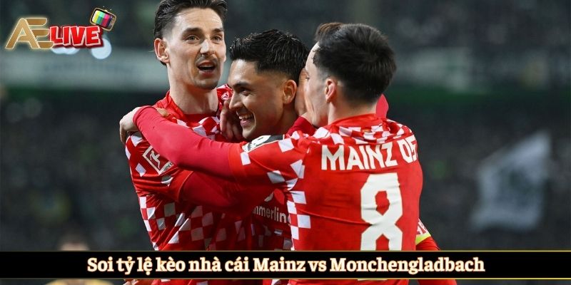 Soi tỷ lệ kèo nhà cái Mainz vs Monchengladbach
