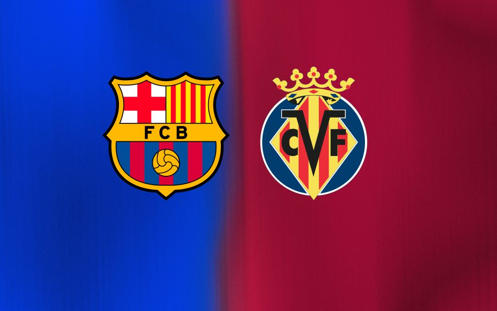 La Liga: FC Barcelona vs Villarreal CF