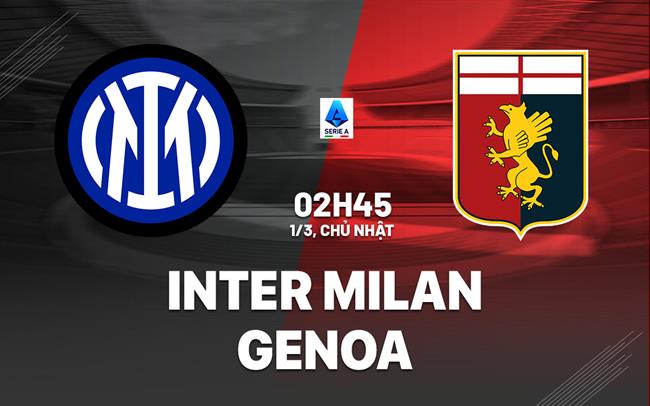 Seria A: Inter Milan vs Genoa