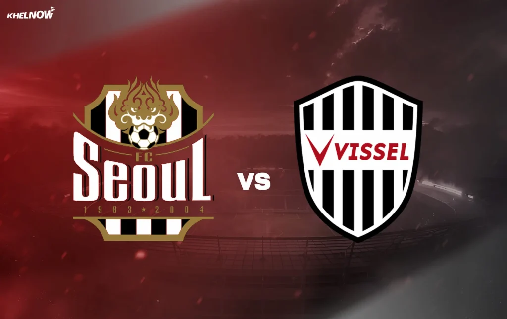 AFC Champions League Elite: Football Club Seoul vs Vissel Kobe