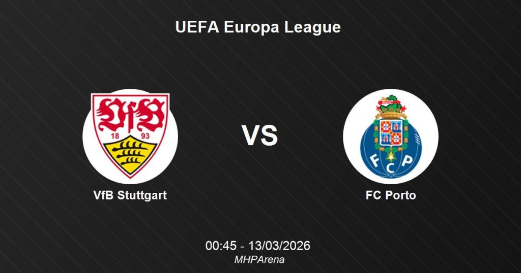 UEFA Europa League: FC Porto vs VfB Stuttgart