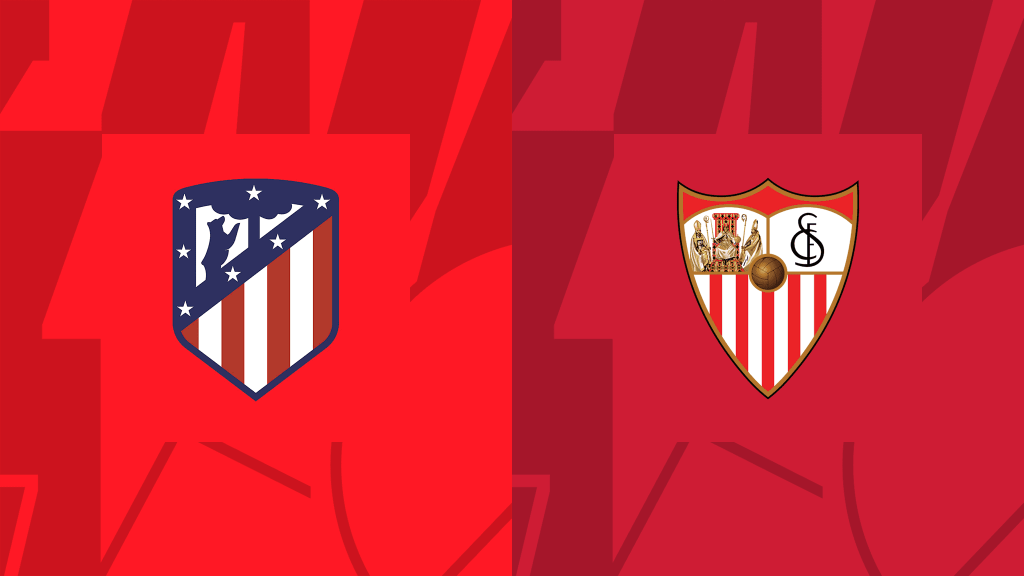 La Liga: Sevilla FC vs Atletico Madrid