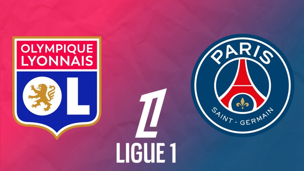 Ligue 1: Paris Saint Germain vs Lyon
