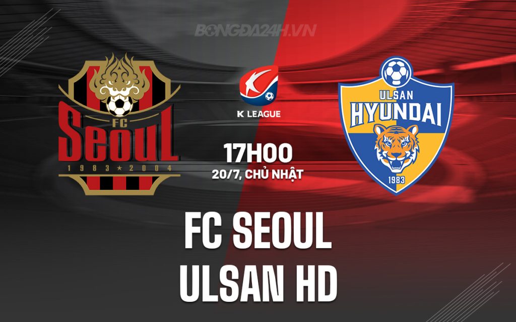 Korean K League 1: Ulsan HD FC vs Football Club Seoul