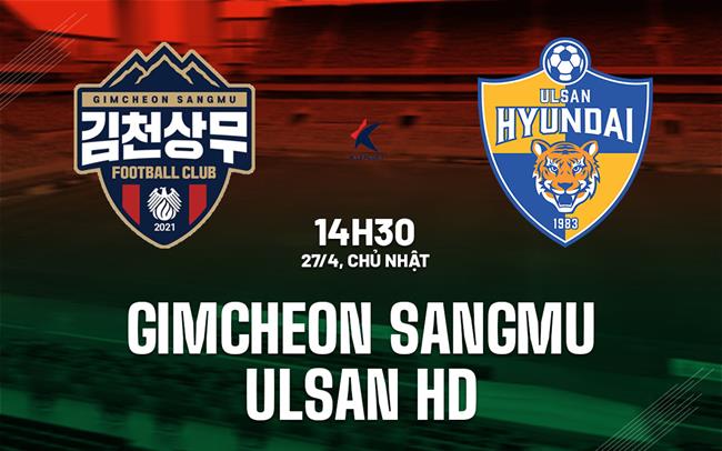 Korean K League 1: Gimcheon Sangmu Football Club vs Ulsan HD FC