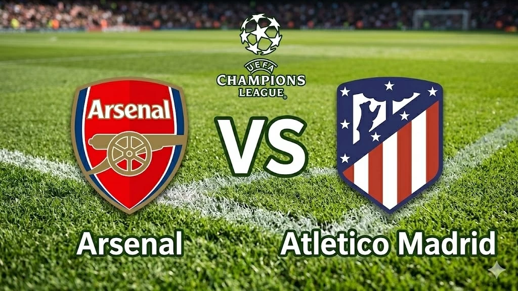 Champions League: Arsenal vs Atletico Madrid