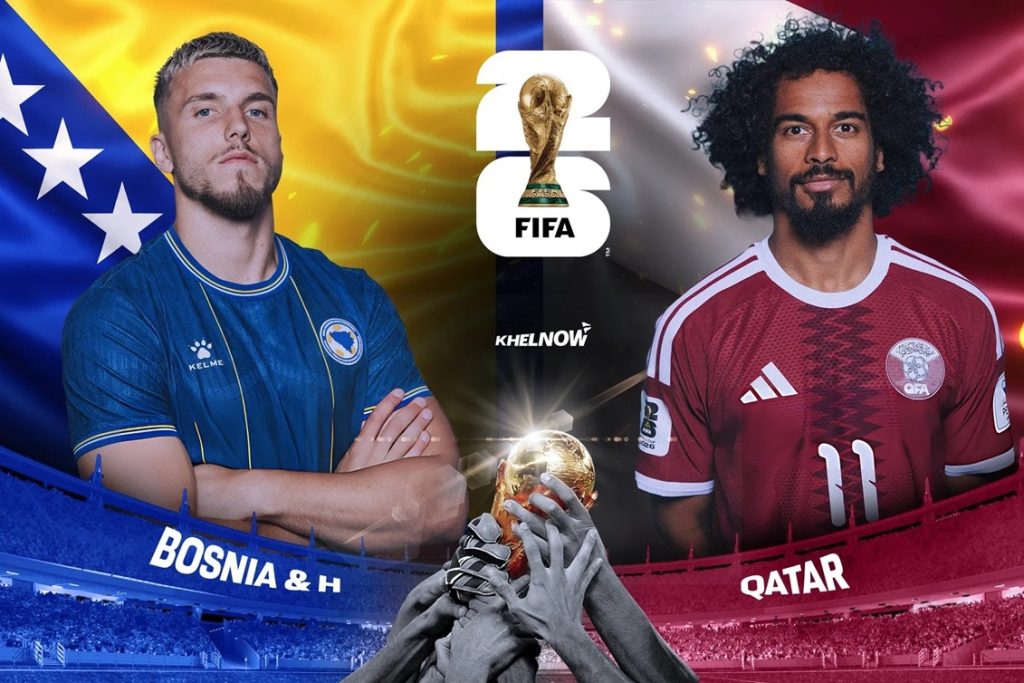 FIFA WC 2026: Bosnia-Herzegovina vs Qatar