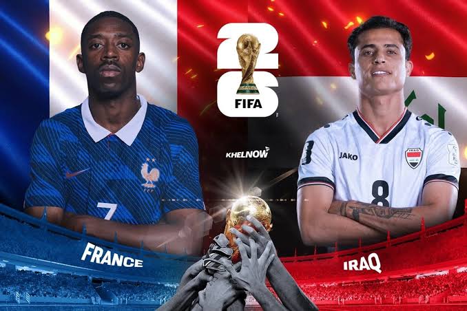 FIFA WC 2026: France vs Iraq